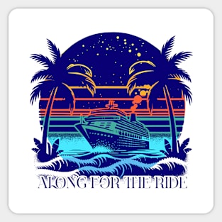 Along for the Ride Sticker